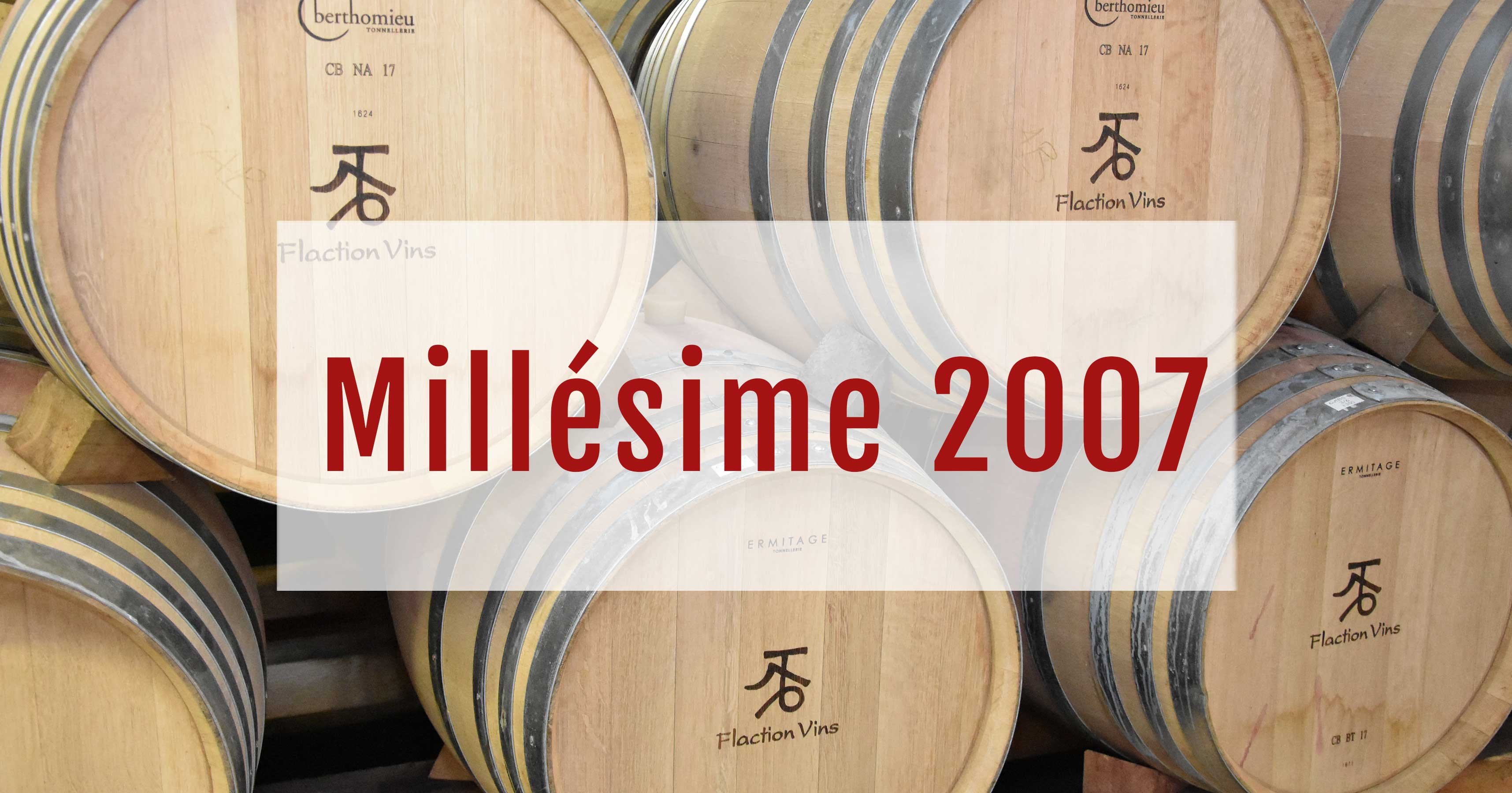 Millésime 2007